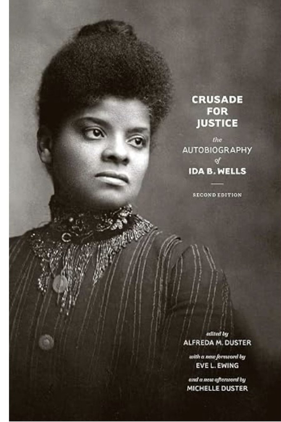 Crusade for Justice: The Autobiography of Ida B. Wells