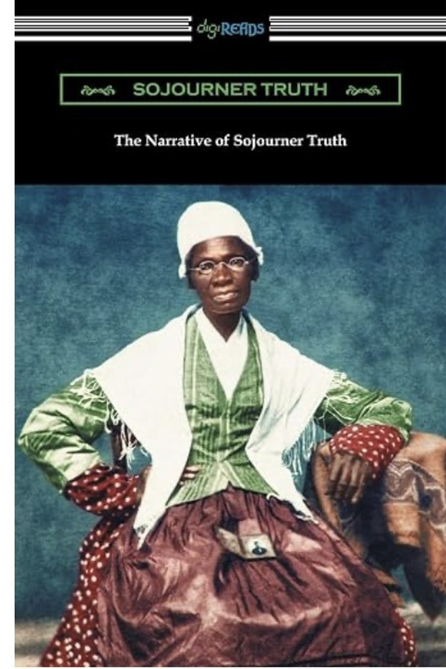 The Narrative of Sojourner Truth